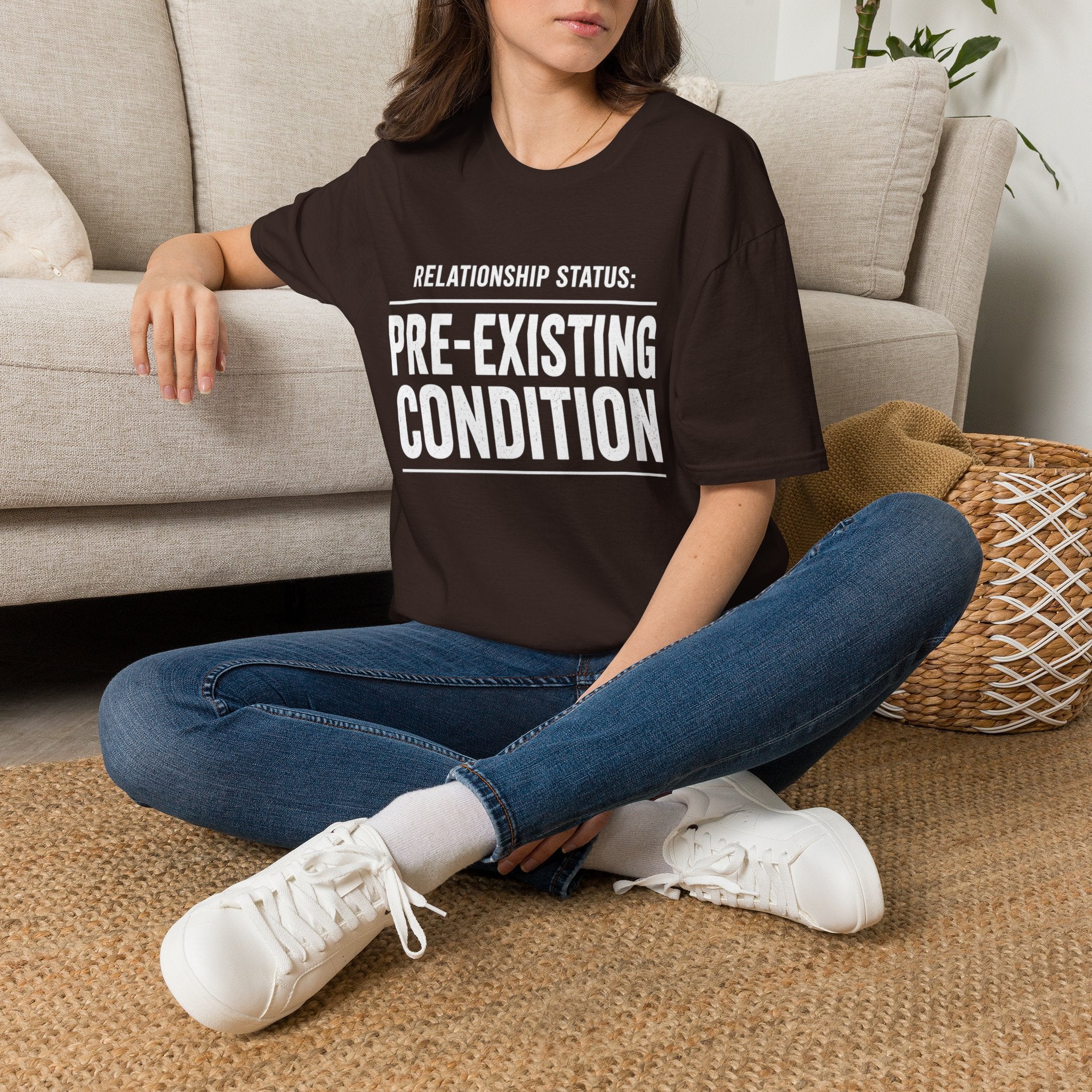 Relationship Status Pre-Existing Condition T-Shirt | Funny Sarcastic Tee
