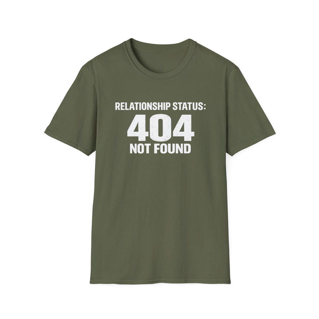 Relationship Status: 404 Not Found T-Shirt | Funny Tech Geek Tee