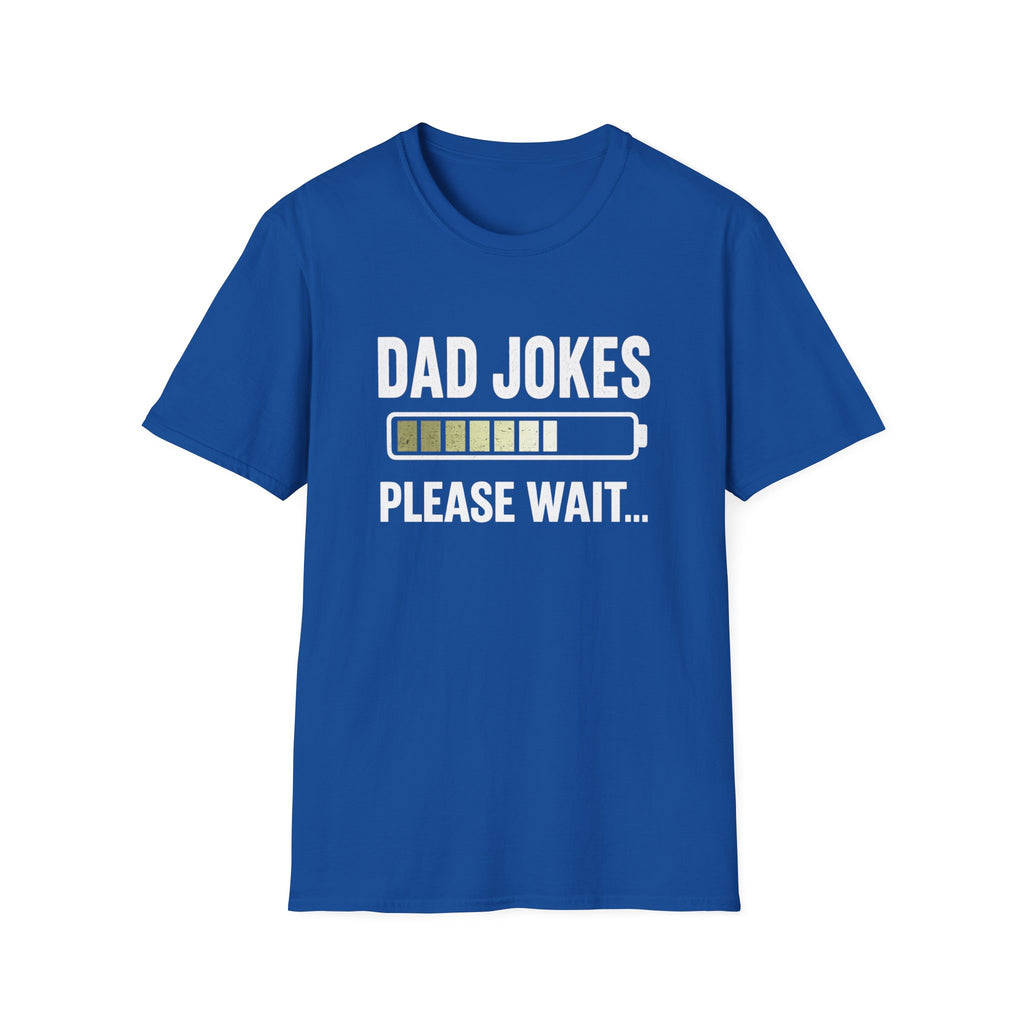 Dad Jokes Please Wait T-Shirt | Loading Battery Graphic Tee