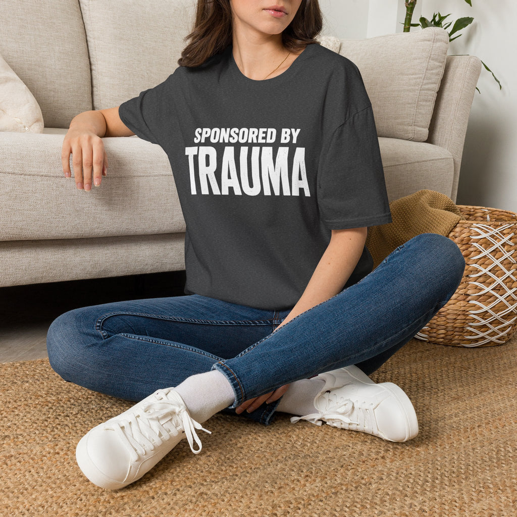 Sponsored by Trauma T-Shirt | Bold White Text Graphic