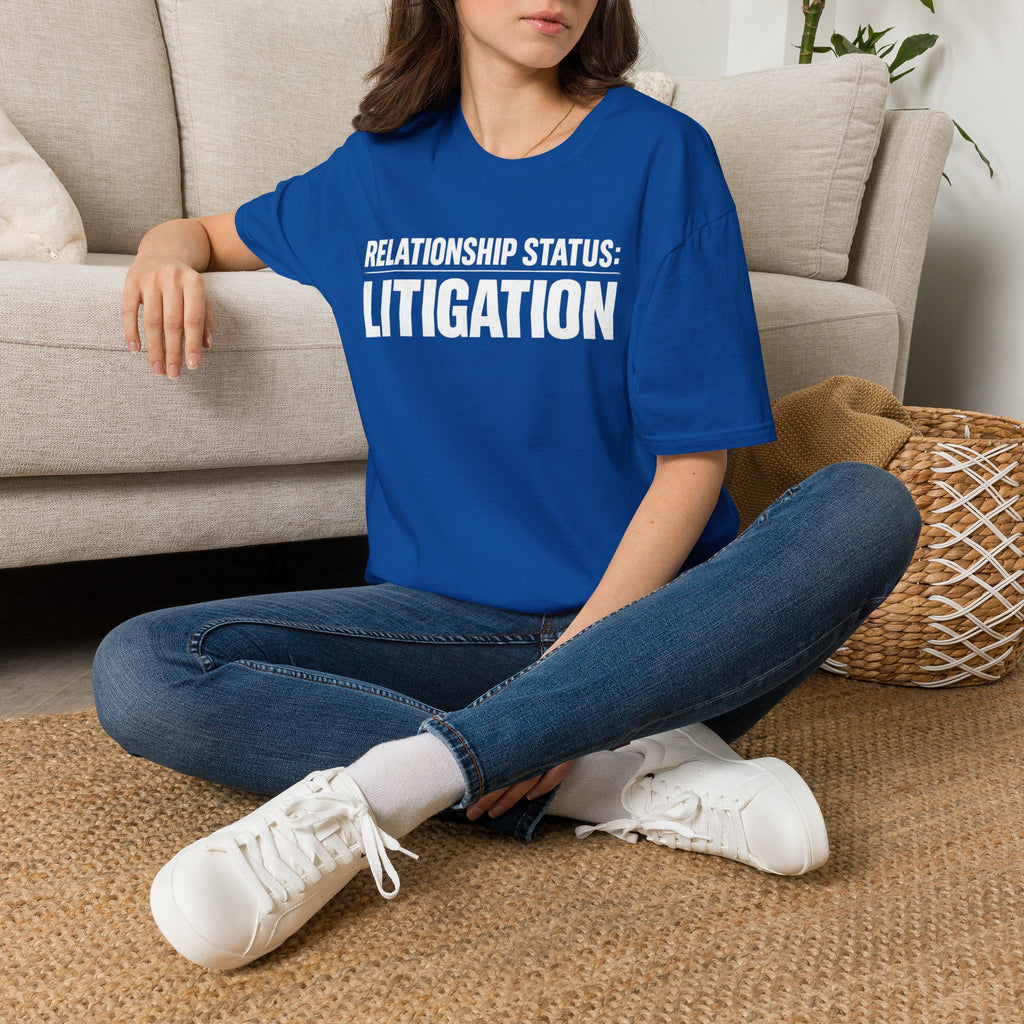 Relationship Status: Litigation T‑Shirt — Funny Lawyer / Law Student Tee