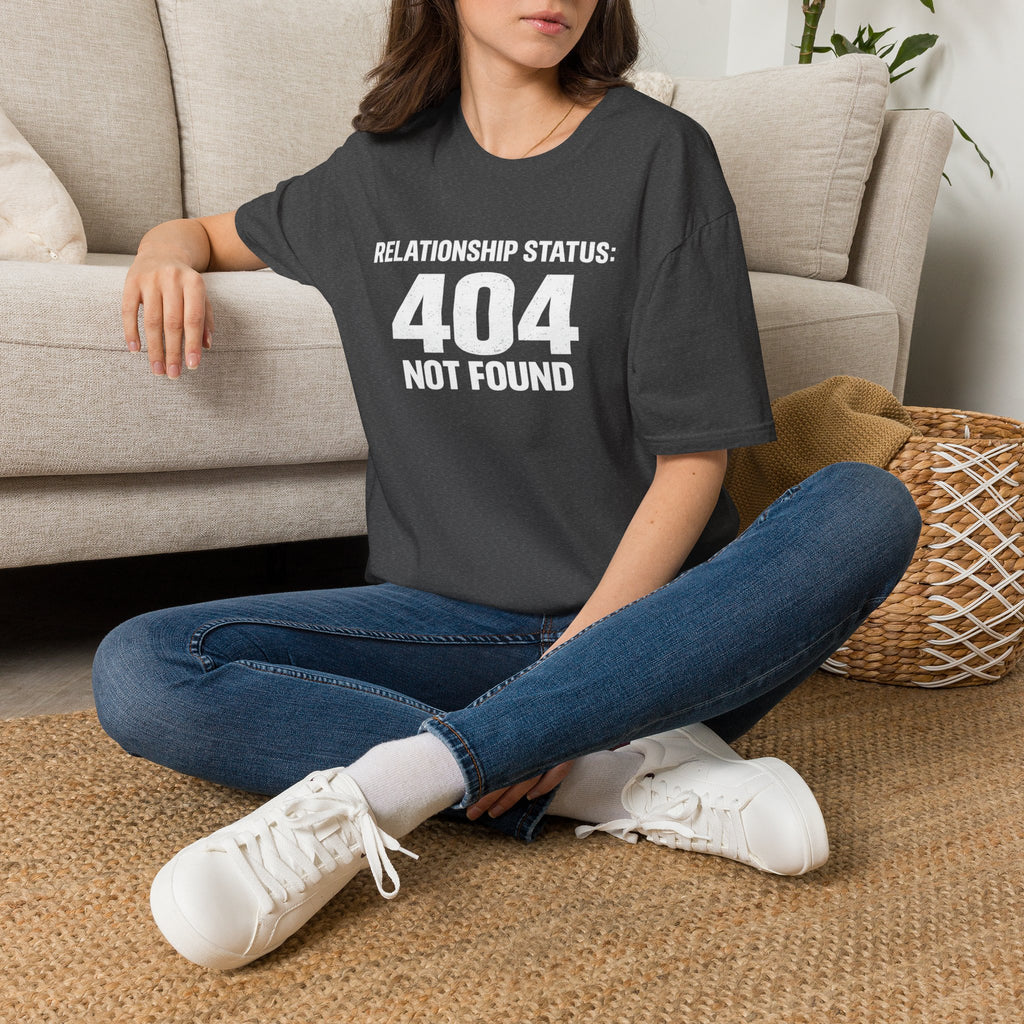 Relationship Status: 404 Not Found T-Shirt | Funny Tech Geek Tee
