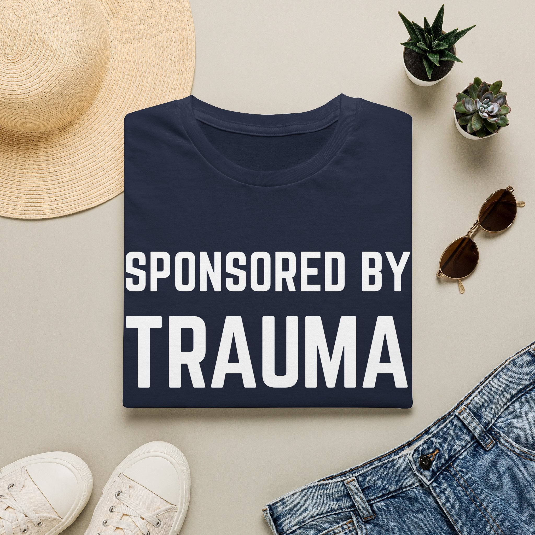 Sponsored by Trauma T-Shirt — Funny Dark Humor Graphic Tee for Trauma Survivors