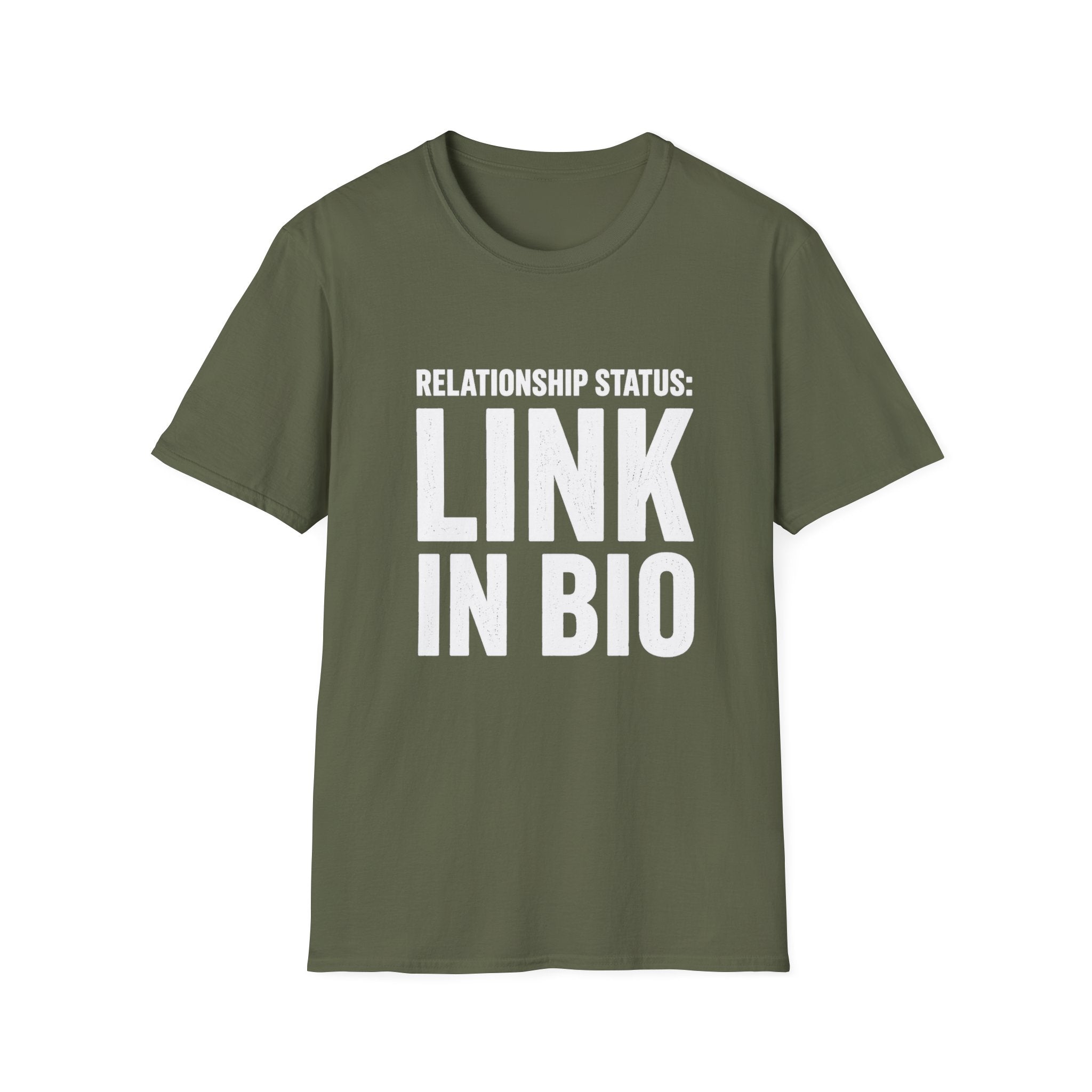 Relationship Status: Link in Bio T-Shirt | Social Media Humor Tee