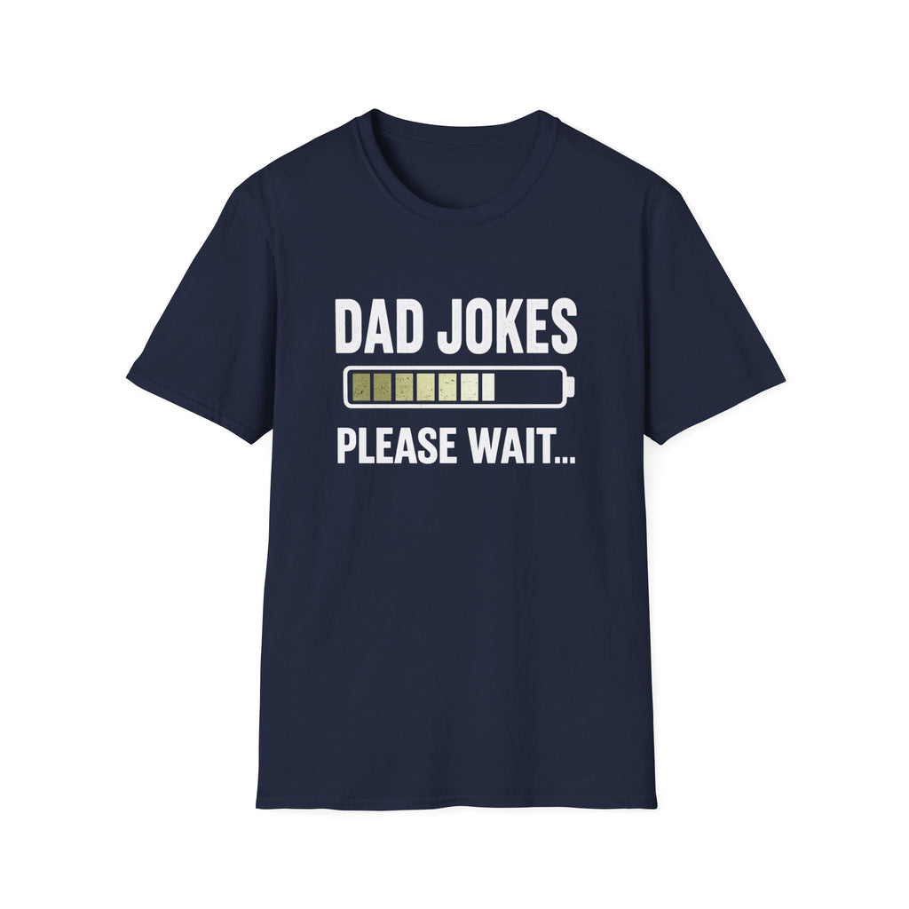 Dad Jokes Please Wait T-Shirt | Loading Battery Graphic Tee