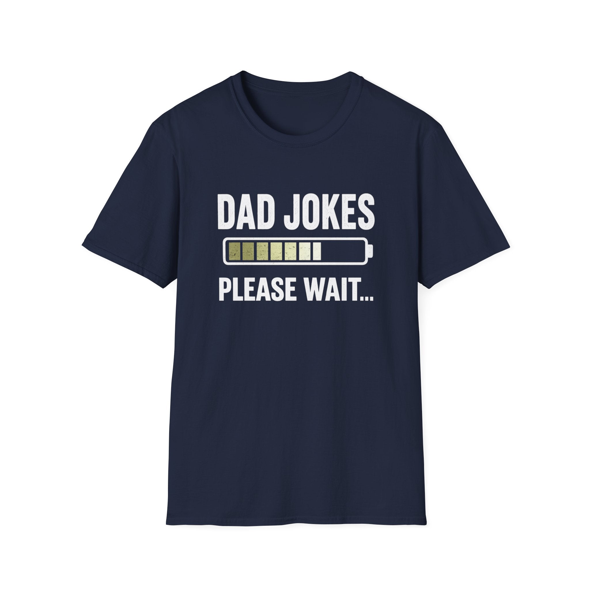 Dad Jokes Please Wait T-Shirt | Loading Battery Graphic Tee