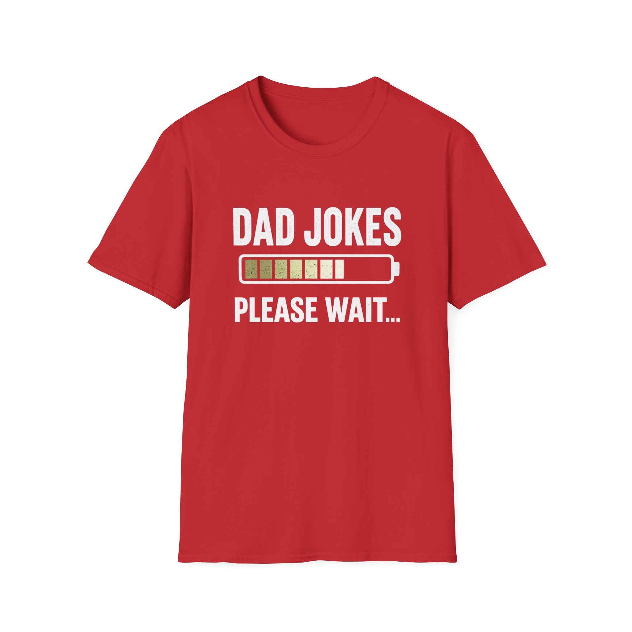 Dad Jokes Please Wait T-Shirt | Loading Battery Graphic Tee