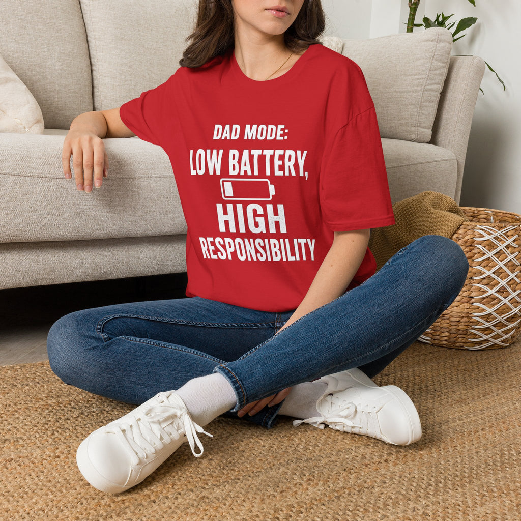 Dad Mode Low Battery High Responsibility T-Shirt | Funny Dad Tee