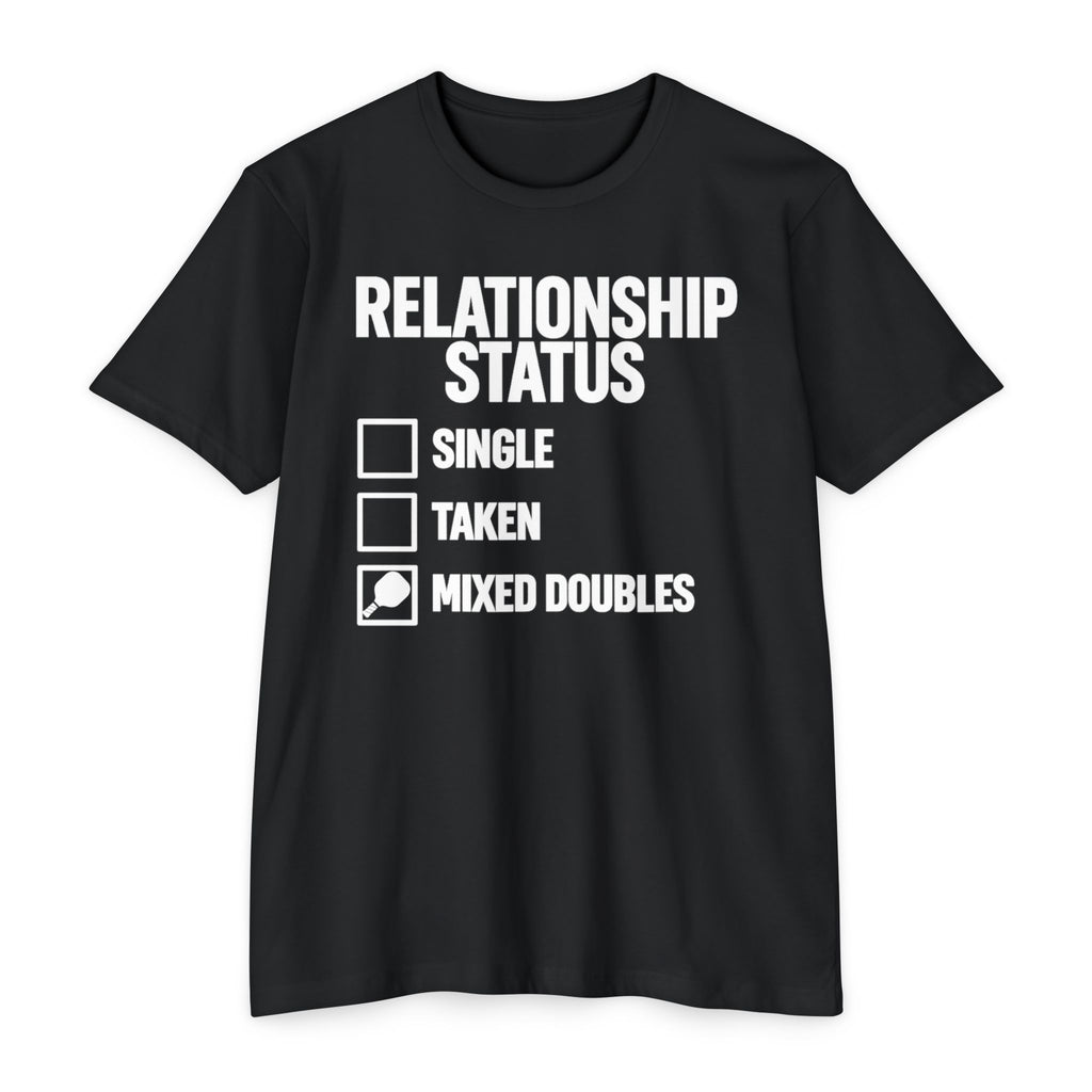 Relationship Status T-Shirt - "Mixed Doubles" Funny Pickleball Shirt