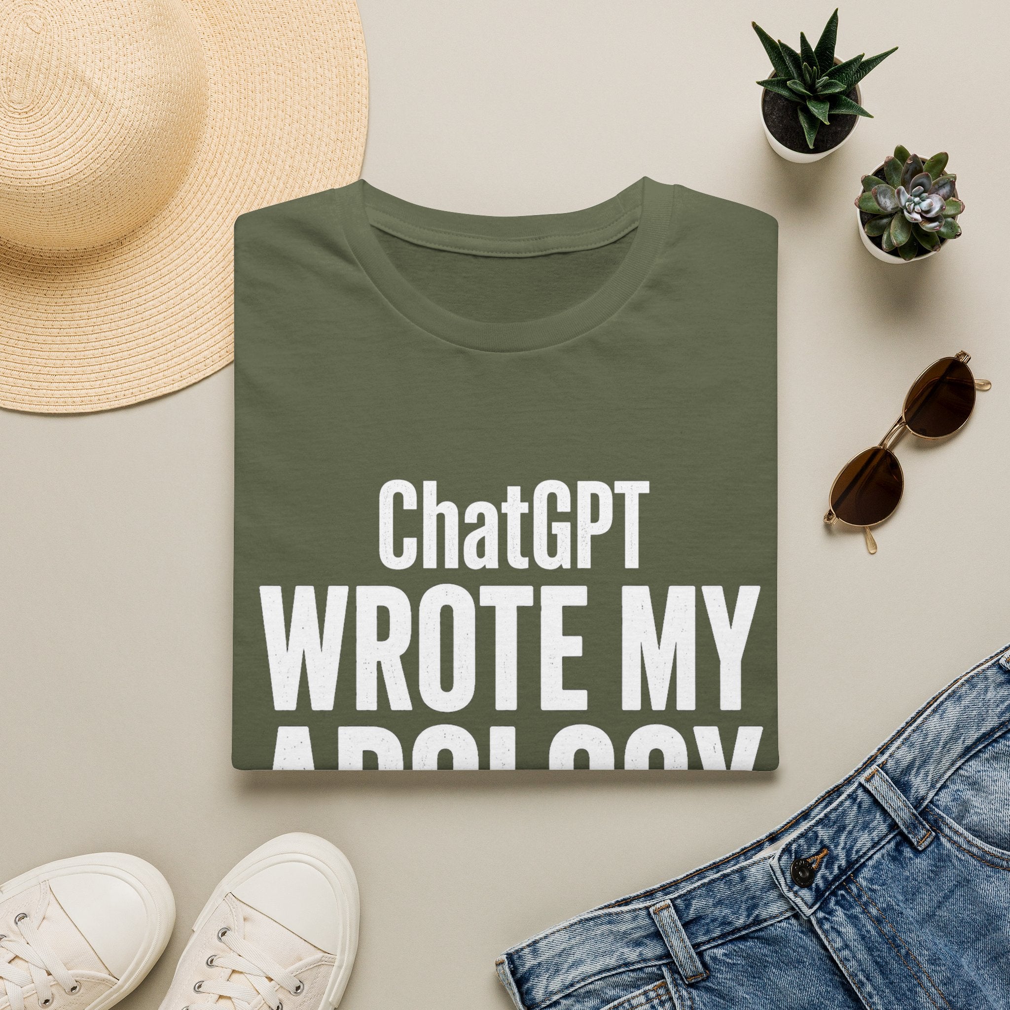 ChatGPT Wrote My Apology T-Shirt - Funny AI Humor Tee