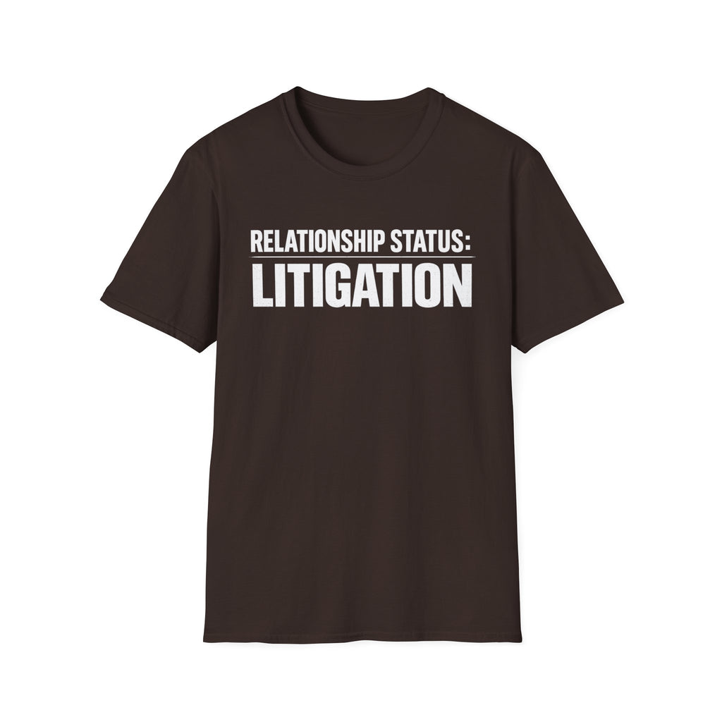 Relationship Status: Litigation T‑Shirt — Funny Lawyer / Law Student Tee