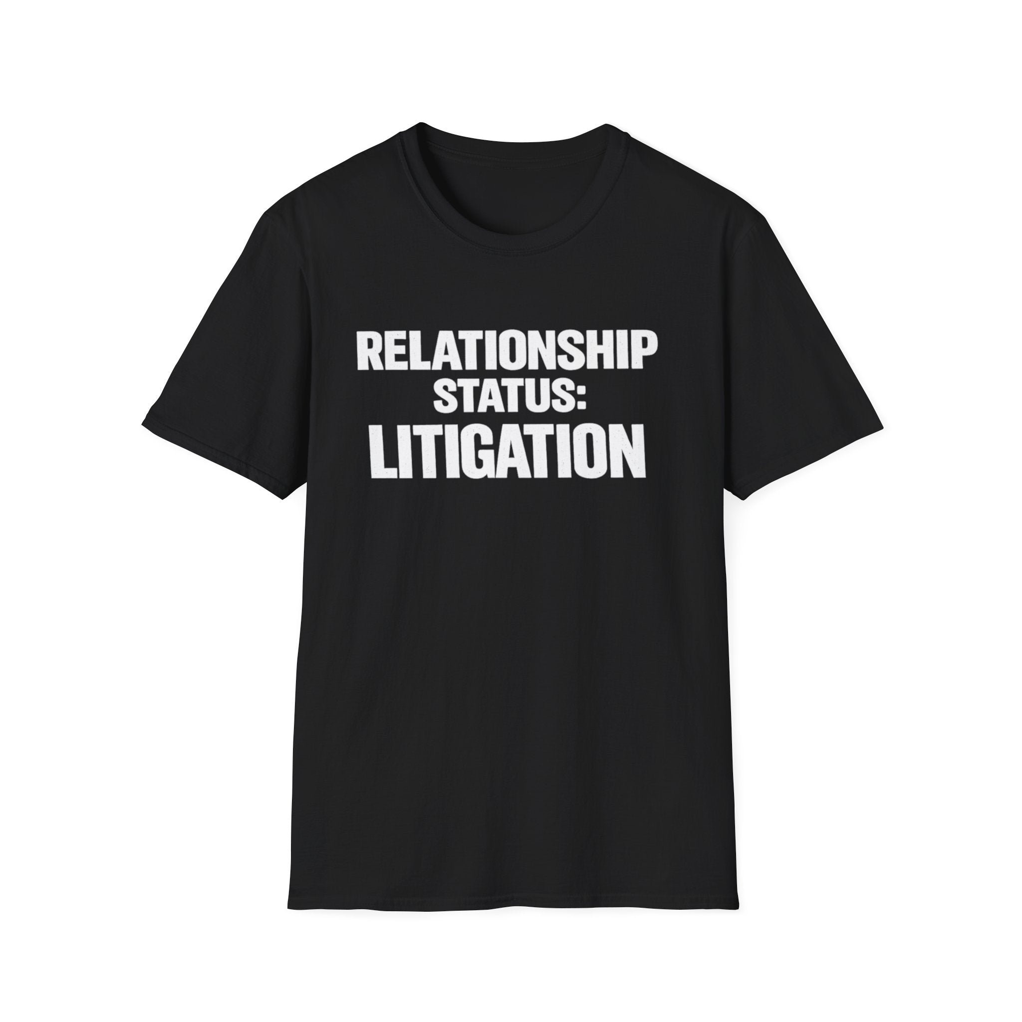 Relationship Status: Litigation T-Shirt | Lawyer Legal Humor Tee
