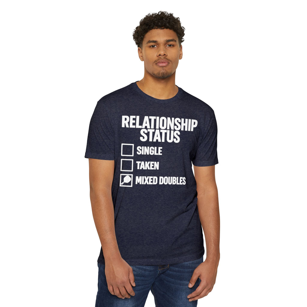 Relationship Status T-Shirt - "Mixed Doubles" Funny Pickleball Shirt