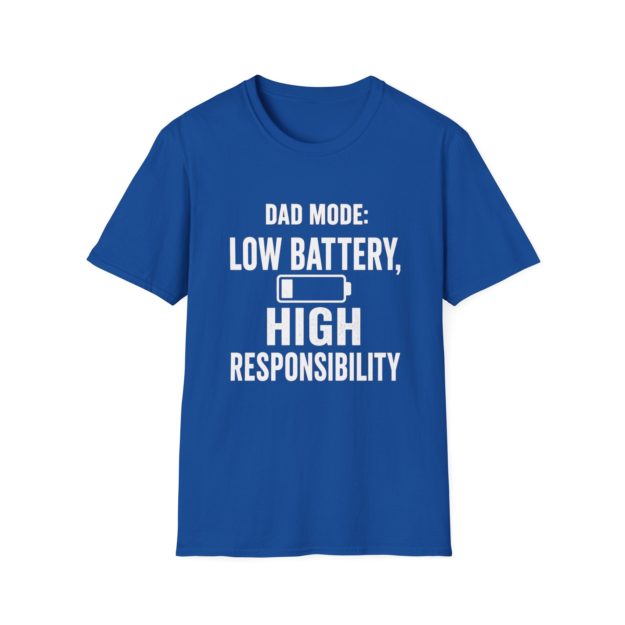 Dad Mode Low Battery High Responsibility T-Shirt | Funny Dad Tee